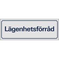 Skylt "Lägenhetsförråd"