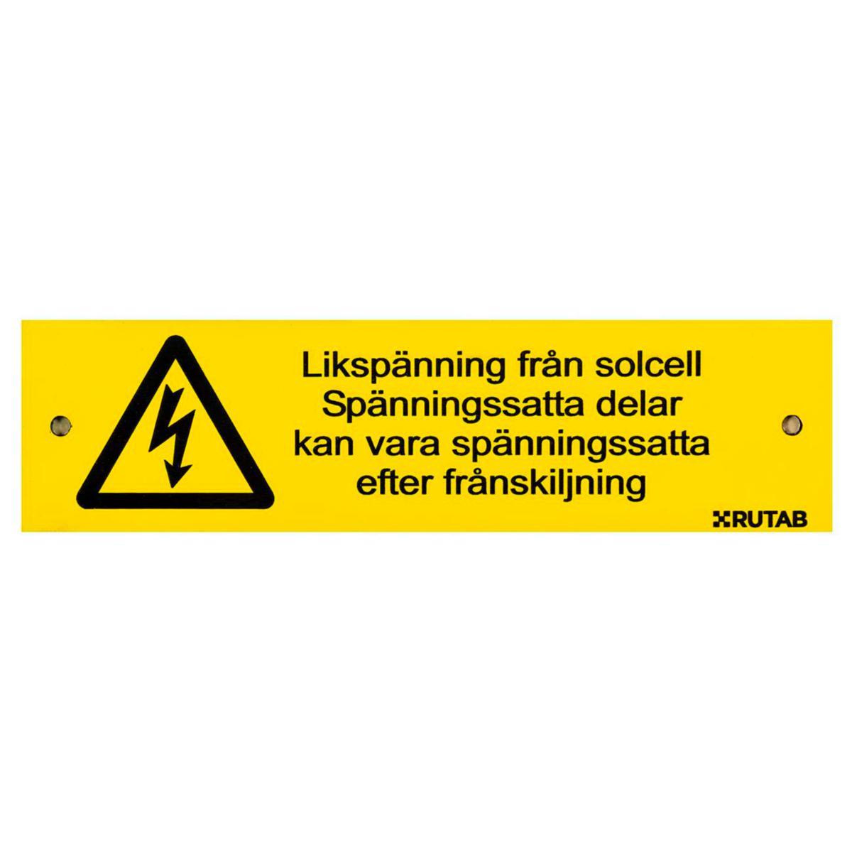 Varningsskylt för likspänning från solcell - SKYLT LIKSPÄNNING FRÅN SOLCELL 150X40 MM
