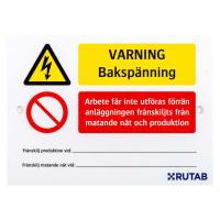 Varningsskylt, Bakspänning vid arbete