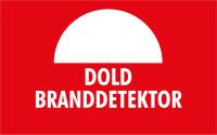 Skylt Dold branddetektor