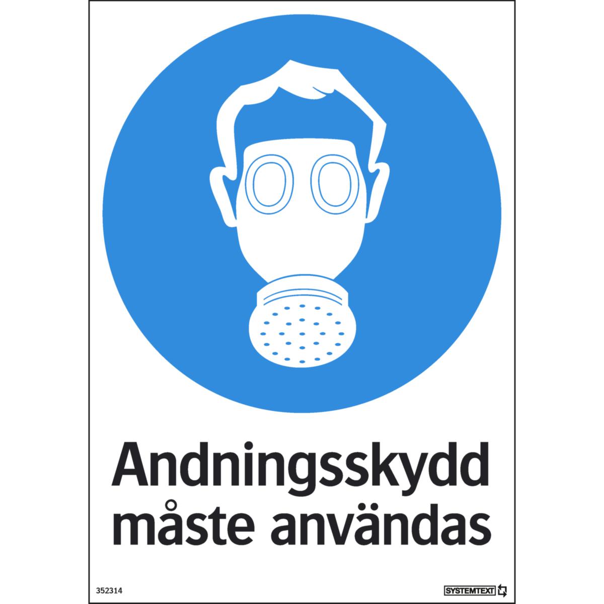 Påbudsskyltar "Utrustning" - SKYLT "ANDN SKYDD MÅSTE ANV" 35-2314 297X210MM