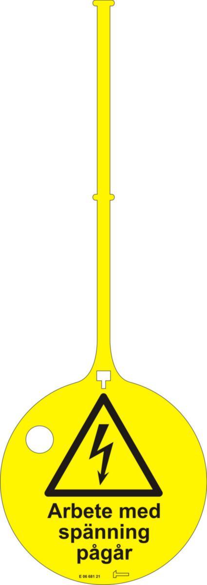 Skylt HA03 - SKYLT HA03 ARBETE MED SPÄNNING PÅGÅR