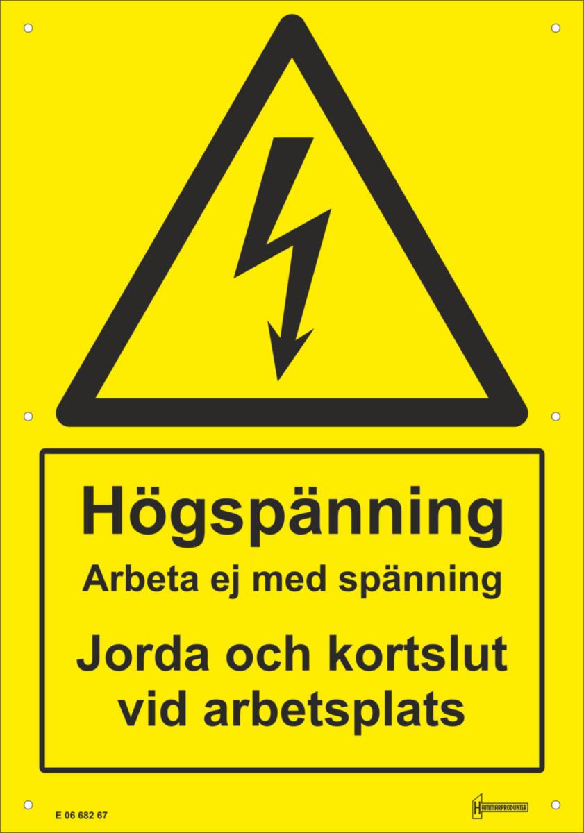 Skylt V1307 - SKYLT "HÖGSPÄNNING" 210x300mm PLAST inomhus