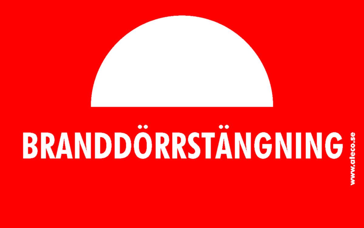 Skylt Branddörrstängning, Ateco - SKYLT BRANDDÖRRSTÄNGNING 80x50 RÖD
